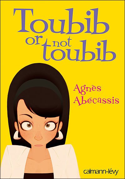 Toubib or not toubib de Agnès Abécassis