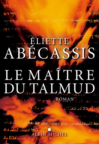 Le Maître du Talmud de Eliette Abécassis