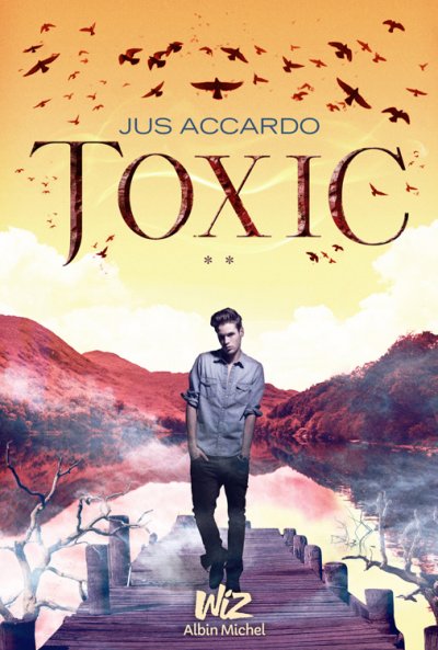 Toxic de Jus Accardo