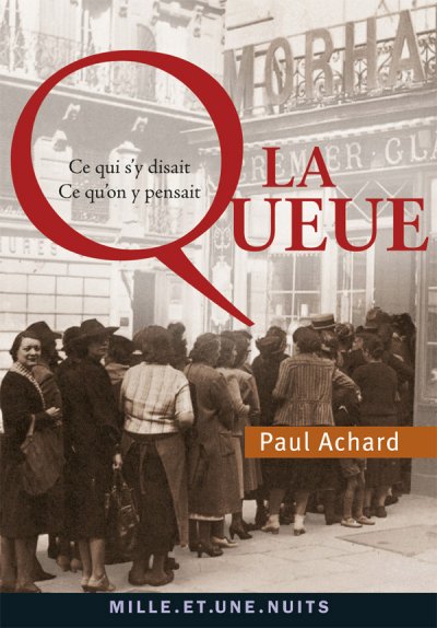 La Queue de Paul Achard