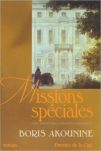 Missions spéciales de Boris Akounine