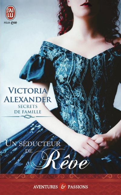 Un séducteur de rêve de Victoria Alexander