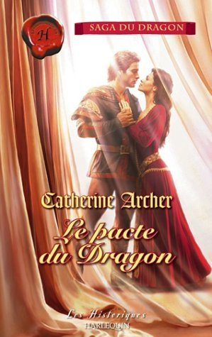 Le pacte du Dragon de Catherine Archer