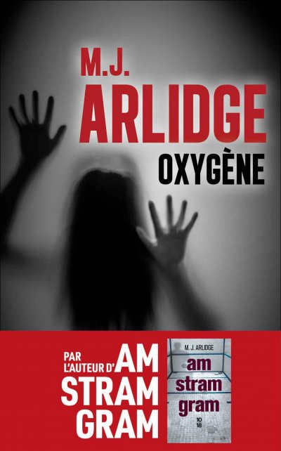 Oxygène de M.J. Arlidge