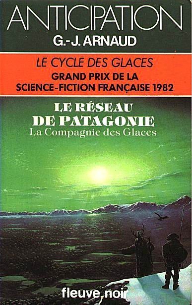 Le Réseau de Patagonie de G.J. Arnaud