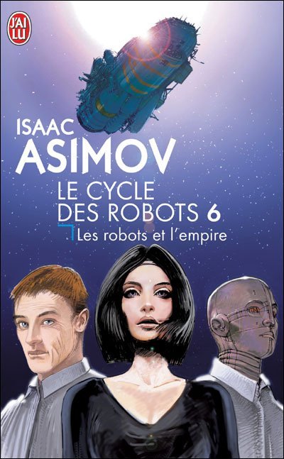 Les robots et l'empire de Isaac Asimov