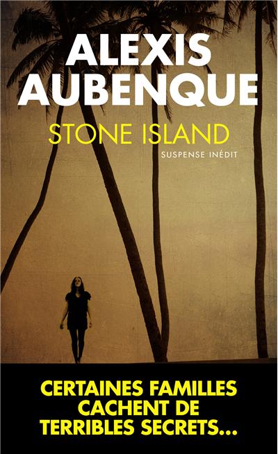 Stone Island de Alexis Aubenque