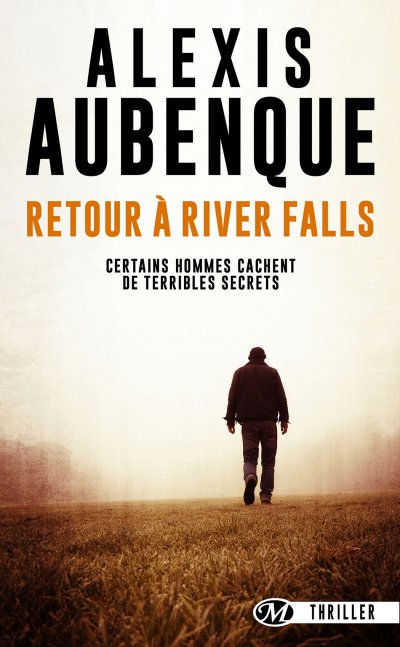 Retour à River Falls de Alexis Aubenque