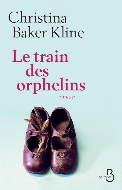 Le train des orphelins de Christina Baker Kline