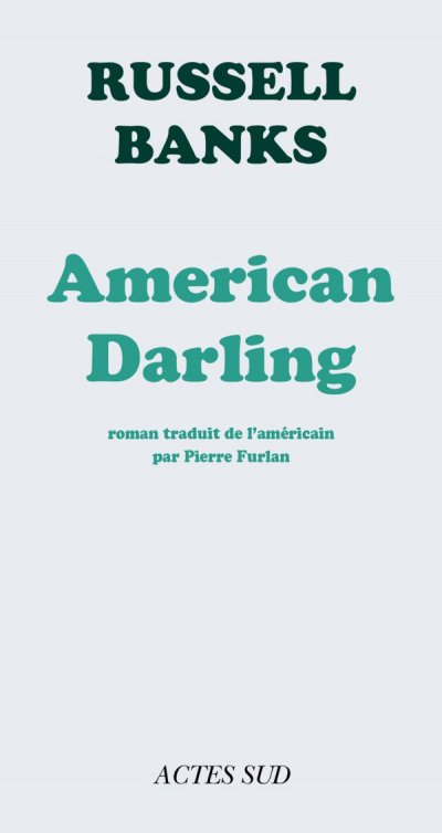 American Darling de Russell Banks