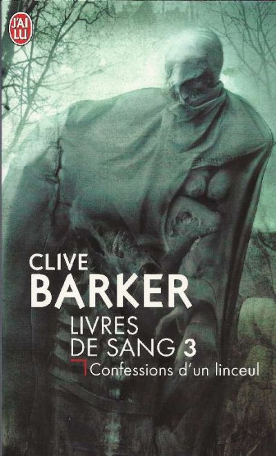 Confessions d'un linceul de Clive Barker