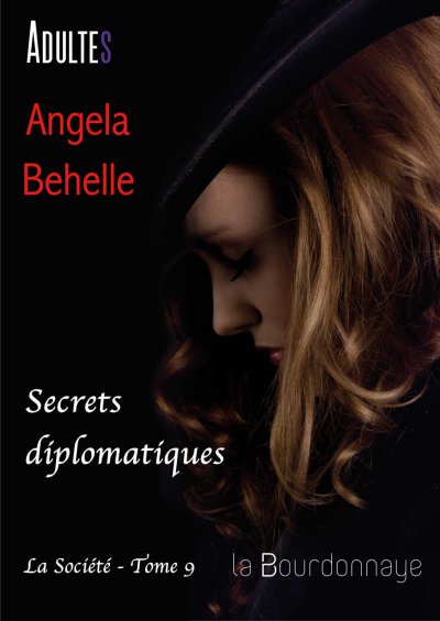 Secrets diplomatiques de Angela Behelle
