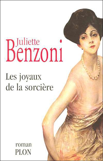 Les joyaux de la sorcière de Juliette Benzoni