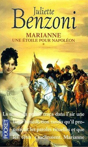 Marianne, une étoile pour Napoléon (p.1) de Juliette Benzoni