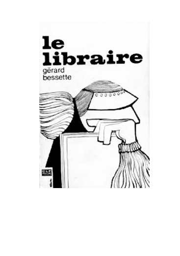 Le libraire de Gérard Bessette