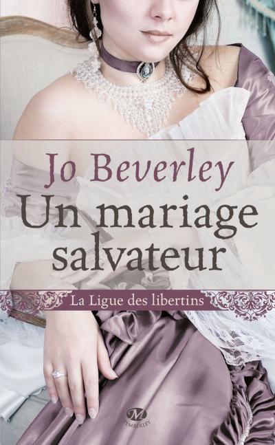 Un mariage salvateur de Jo Beverly