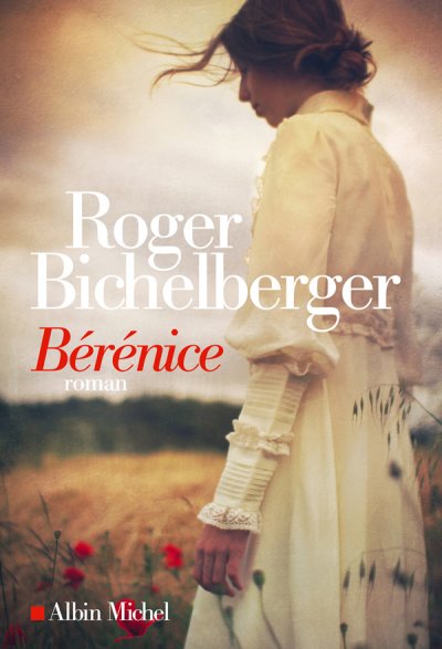 Bérénice de Roger Bichelberger