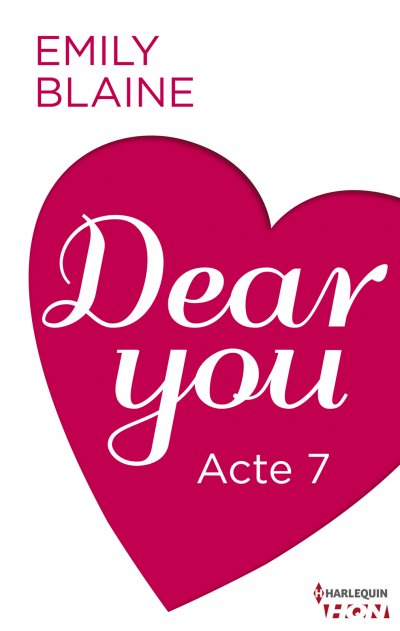 Dear You - Acte 7 de Emily Blaine