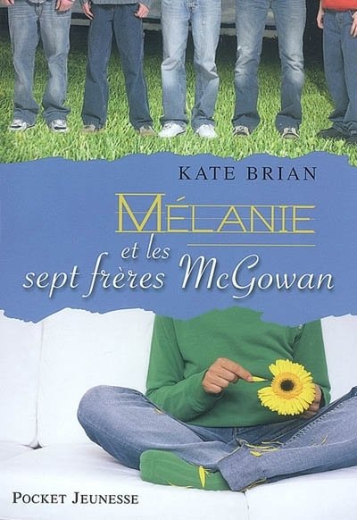 Mélanie et les sept frères McGowan de Kate Brian