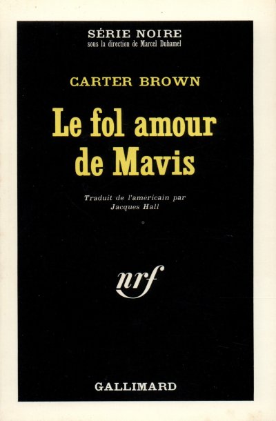 Le fol amour de Mavis de Carter Brown