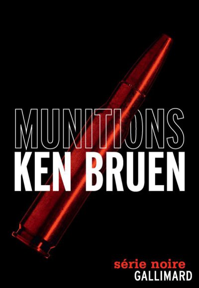 Munitions de Ken Bruen