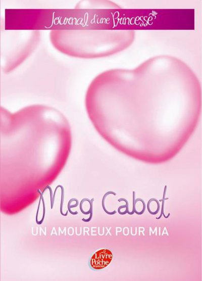 Un amoureux pour Mia de Meg Cabot