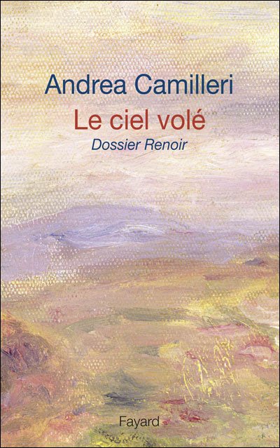 Le Ciel volé de Andrea Camilleri