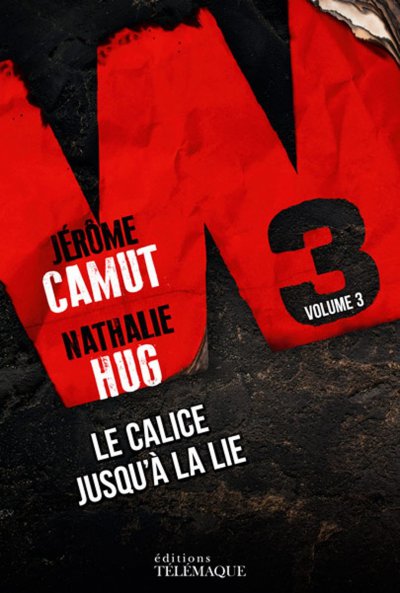 Le calice jusqu'à la lie de Jérôme Camut