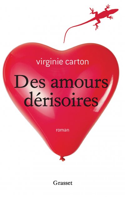 Des amours dérisoires de Virginie Carton