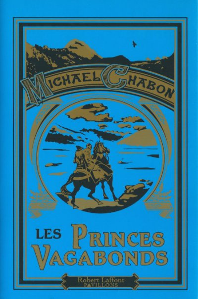 Les Princes Vagabonds de Michael Chabon