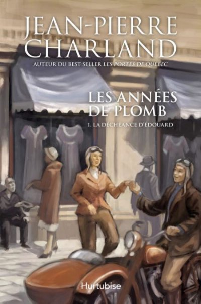 La déchéance d'Edouard de Jean-Pierre Charland