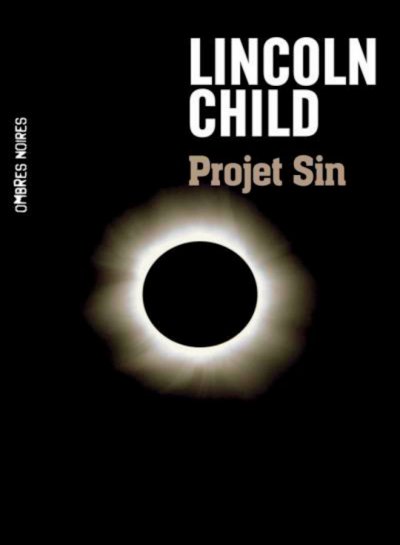Projet Sin de Lincoln Child