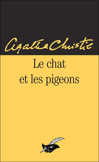 Le chat et les pigeons de Agatha Christie