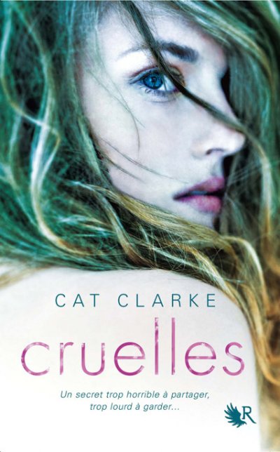 Cruelles de Cat Clarke