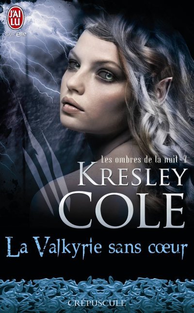 La Valkyrie sans coeur de Kresley Cole