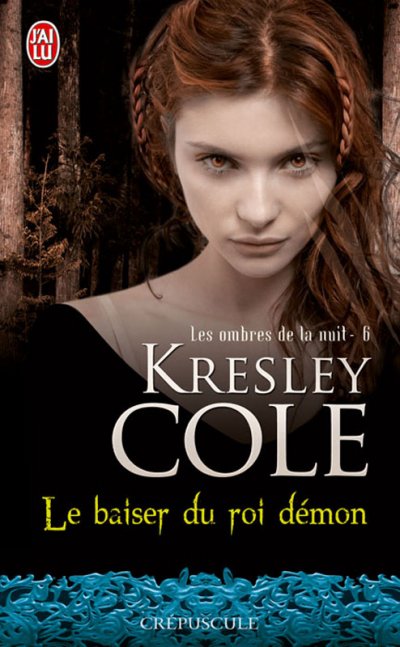 Le baiser du roi démon de Kresley Cole