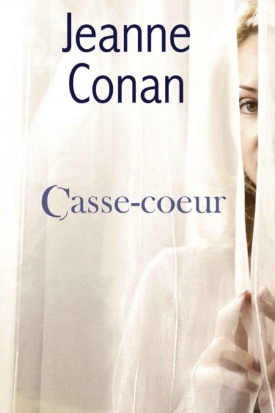 Casse-coeur de Jeanne Conan