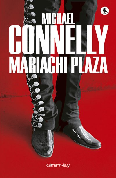 Mariachi Plaza de Michael Connelly