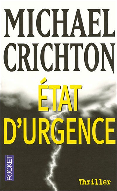 État d'urgence de Michael Crichton