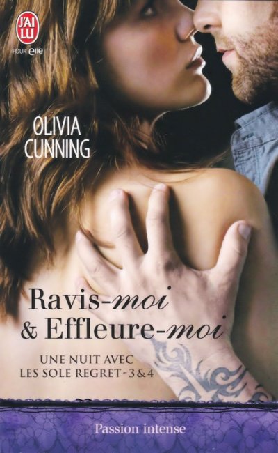 Ravis-moi & Effleure-moi de Olivia Cunning