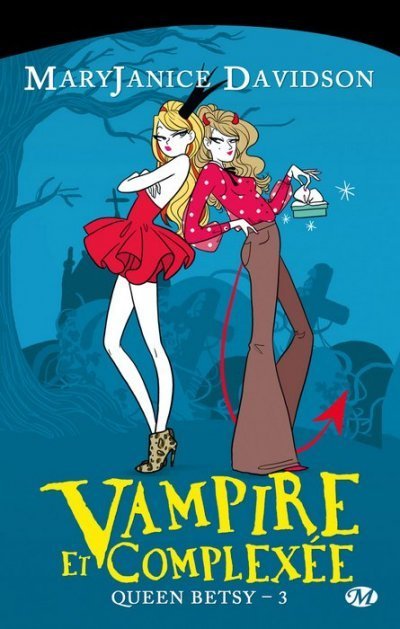 Vampire et complexée de MaryJanice Davidson
