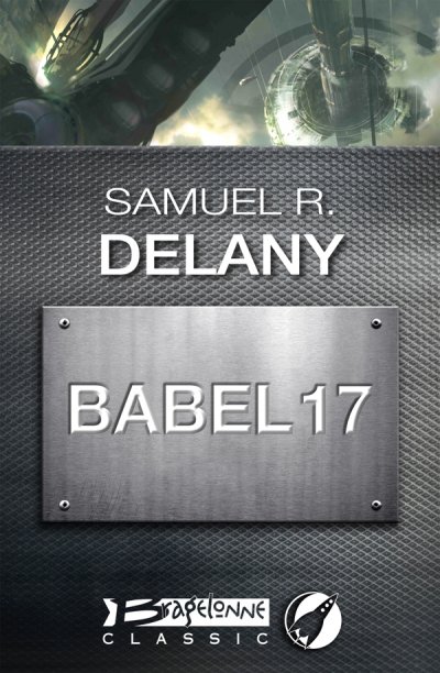 Babel 17 de Samuel R. Delany