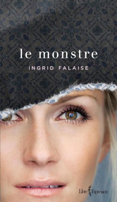Le monstre de Ingrid Falaise