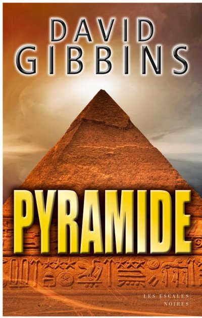 Pyramide de David Gibbins