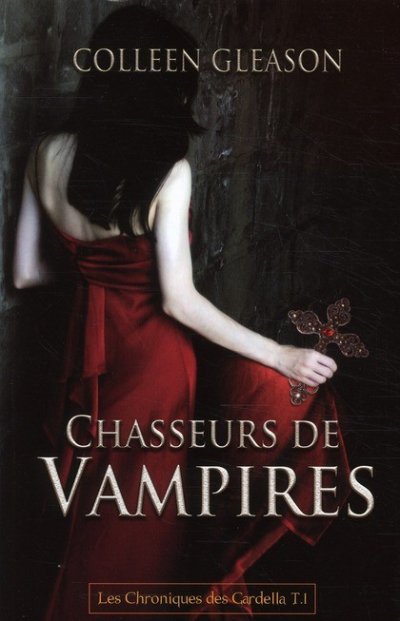 Chasseurs de Vampires de Colleen Gleason