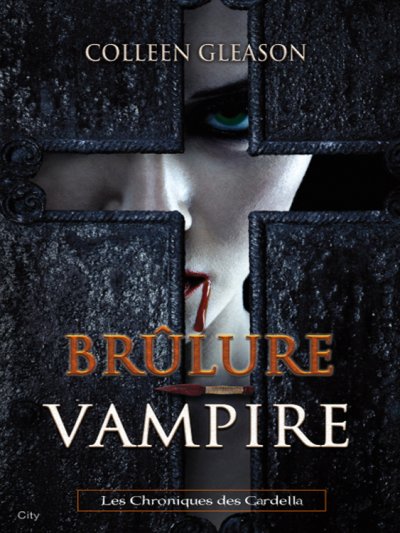 Brûlure Vampire de Colleen Gleason