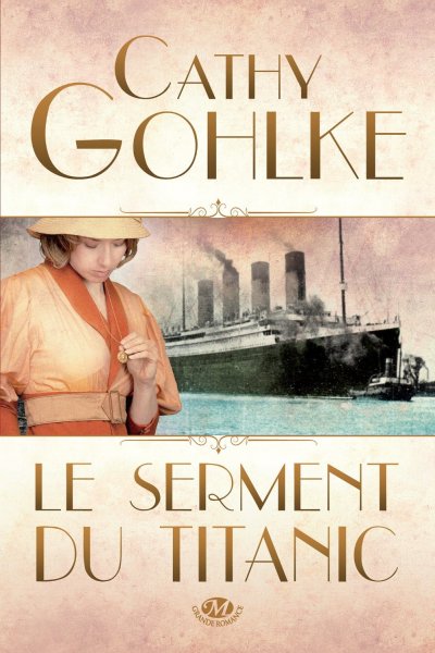 Le serment du Titanic de Cathy Gohlke