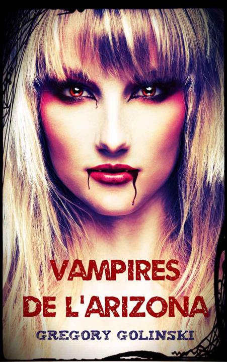 Vampires de l'Arizona de Gregory Golinski