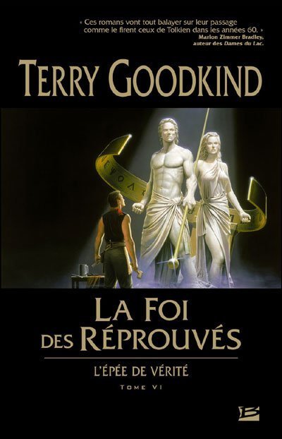 La Foi des Réprouvés de Terry Goodkind