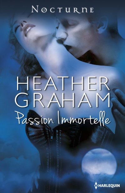 Passion immortelle de Heather Graham